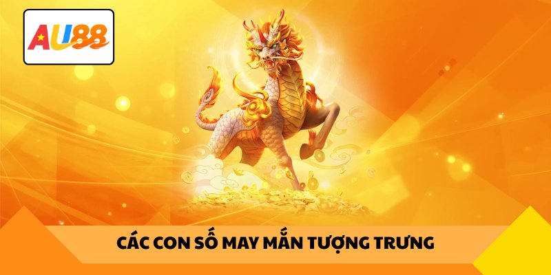 Các con số may mắn tượng trưng